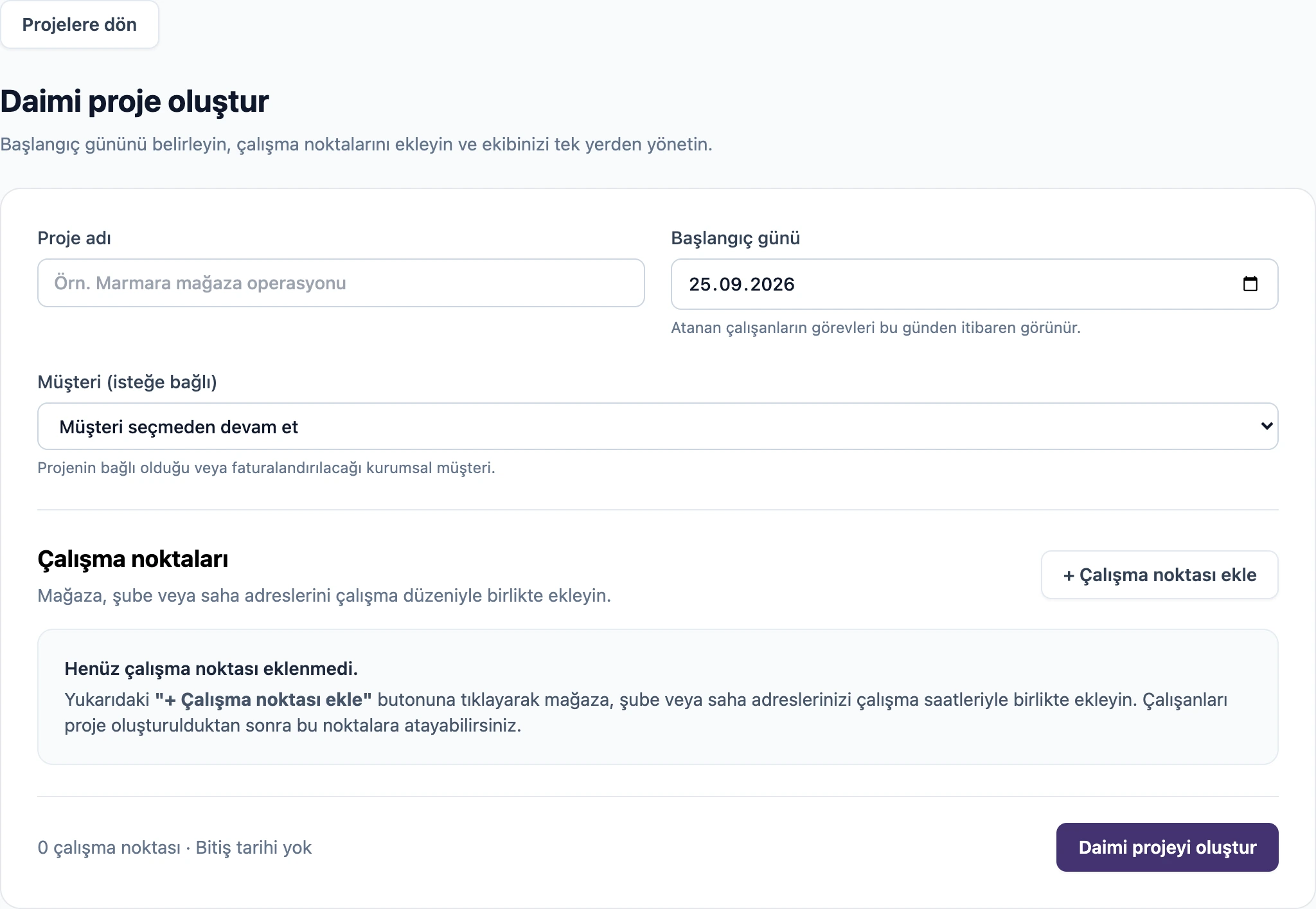 Daimi proje oluşturma formu ve ilk çalışma noktası kurulumu